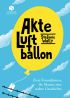 U1 zu Akte Luftballon