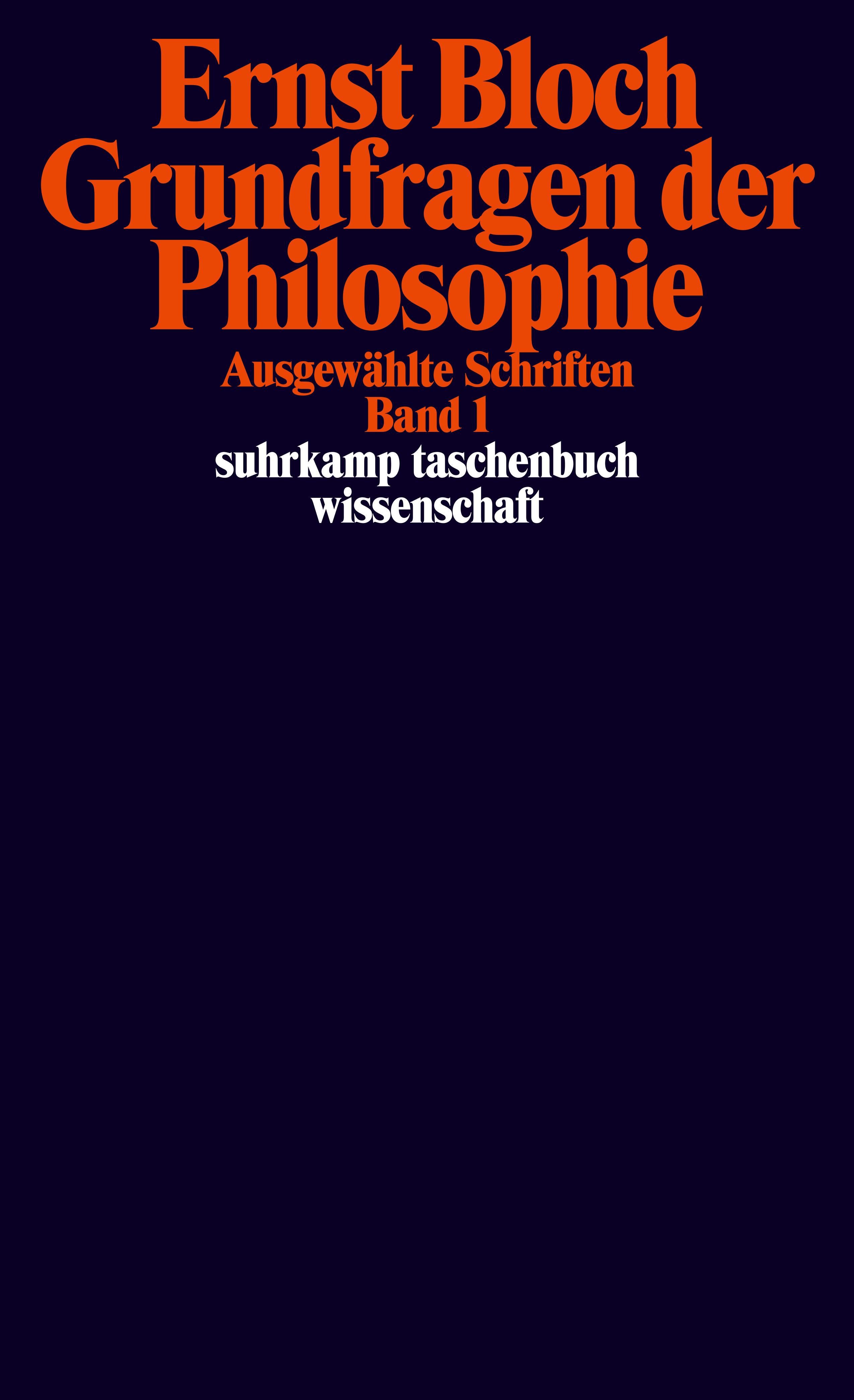 Grundfragen der Philosophie. Buch von Ernst Bloch (Suhrkamp Verlag)
