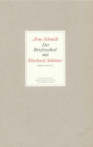 Bargfelder Ausgabe. Briefe von und an Arno Schmidt