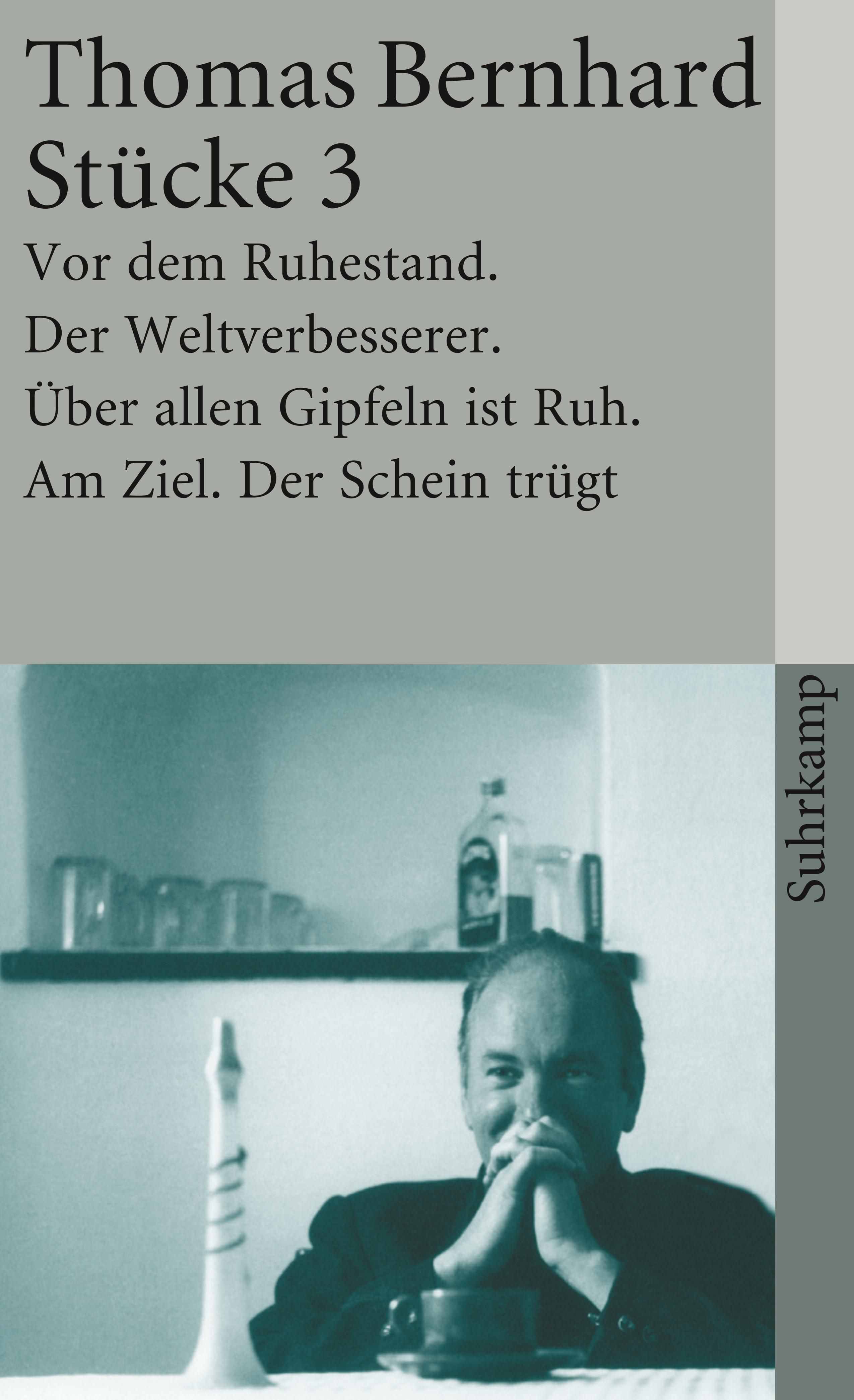Stücke 3. Buch von Thomas Bernhard (Suhrkamp Verlag)