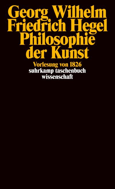 Philosophie der Kunst. Buch von Georg Wilhelm Friedrich