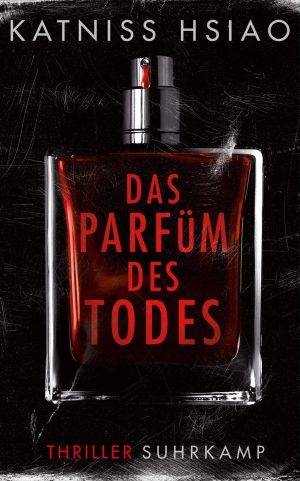 Das Parfüm des Todes