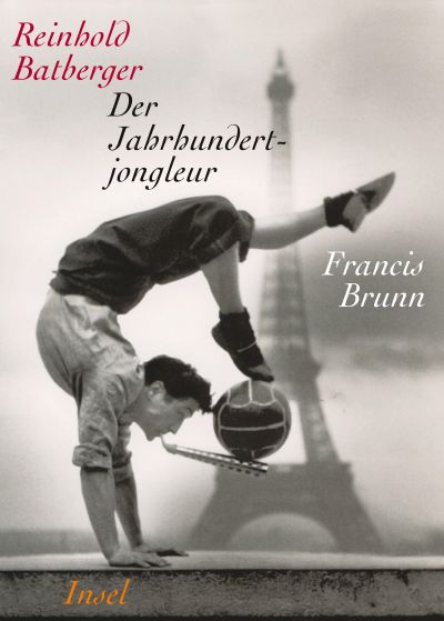 U1 zu Der Jahrhundertjongleur Francis Brunn
