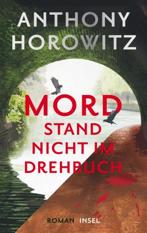 Mord stand nicht im Drehbuch