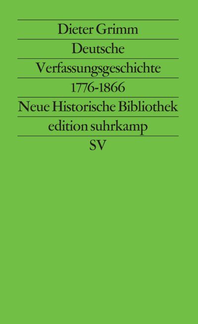 U1 zu Deutsche Verfassungsgeschichte 1776–1866