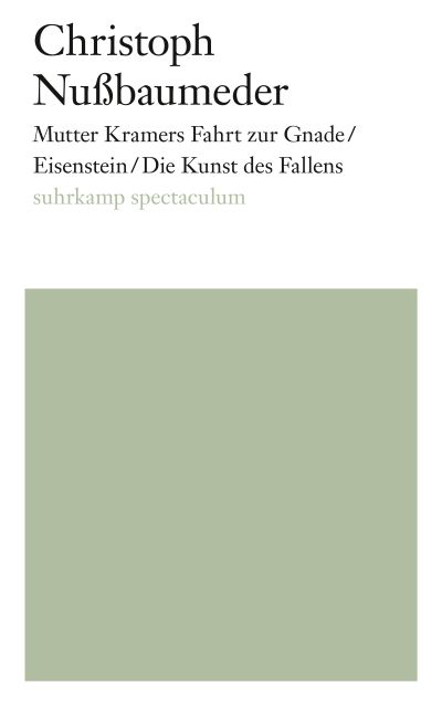 U1 zu Mutter Kramers Fahrt zur Gnade/Eisenstein/Die Kunst des Fallens