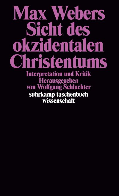U1 zu Max Webers Sicht des okzidentalen Christentums