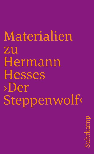 U1 zu Materialien zu Hermann Hesses »Der Steppenwolf«