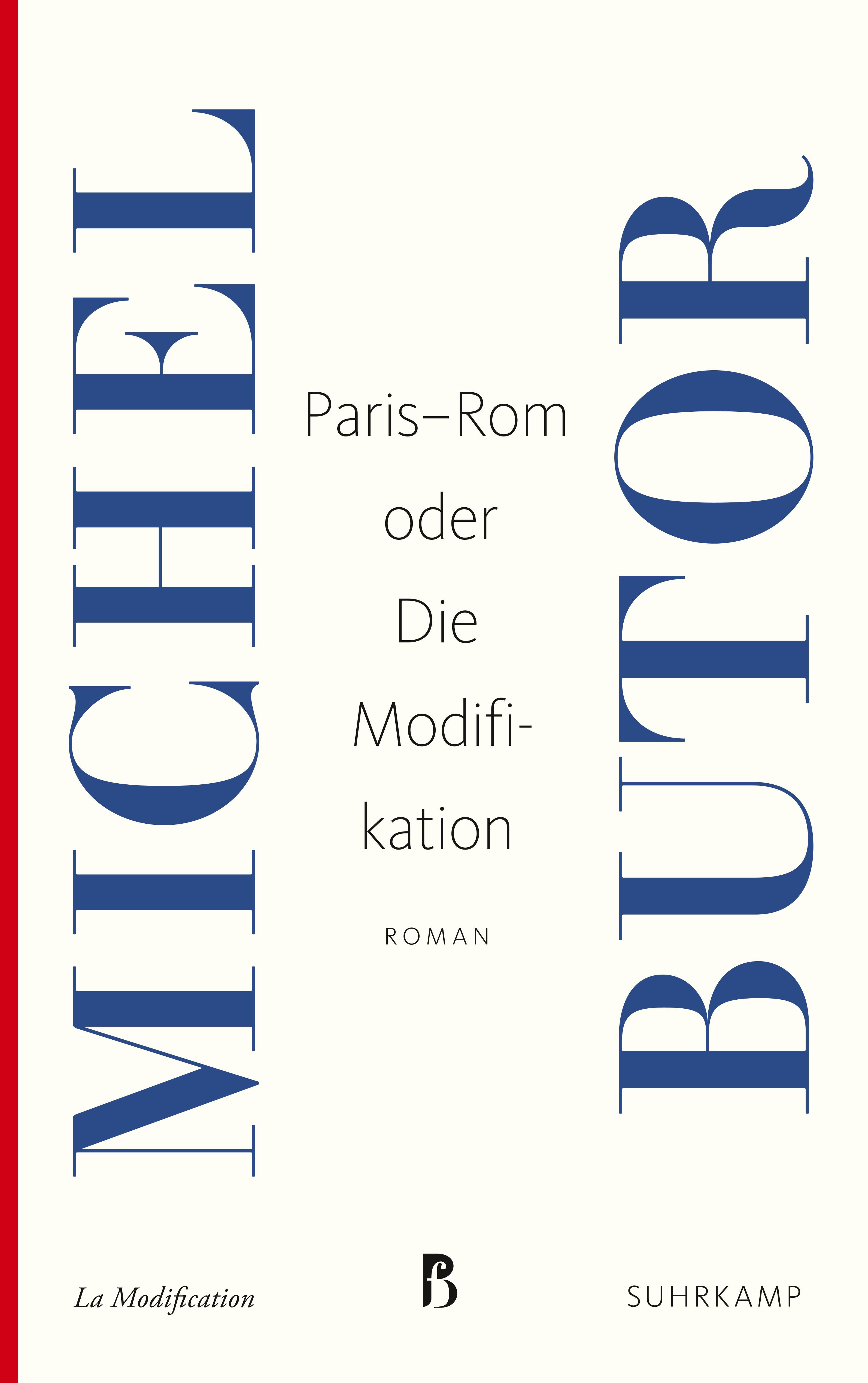 Paris-Rom oder Die Modifikation. Buch von Michel Butor (Suhrkamp Verlag) -  S0x0